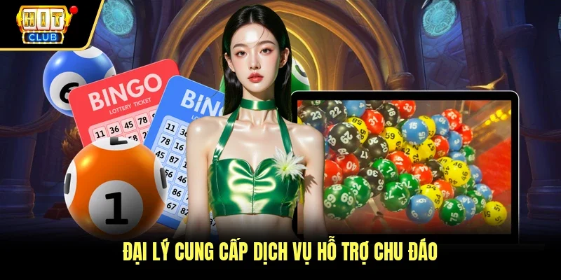 Đại lý cung cấp dịch vụ hỗ trợ chu đáo
