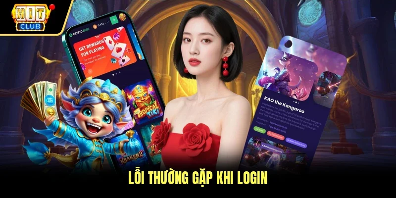 Lỗi thường gặp khi login